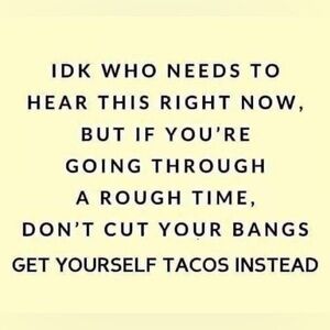Tacos….